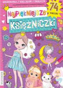 Kolorowanka. Najpiękniejsze Księżniczki