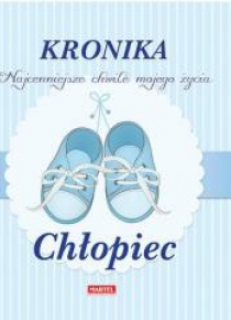 Kronika. Najpiękniejsze chwile mojego życia