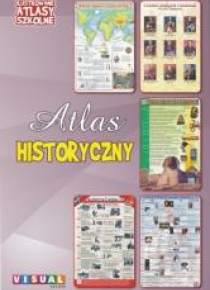 Ilustrowany atlas szkolny. Atlas historyczny
