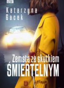 Zemsta ze skutkiem śmiertelnym