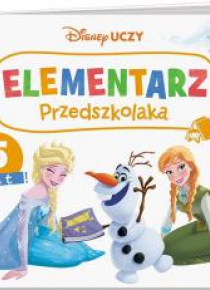 Disney Uczy. Kraina Lodu. Elementarz przedszkolaka