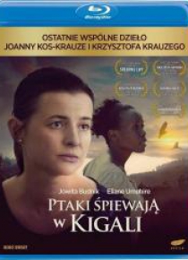 Ptaki śpiewają w Kigali (blu-ray)