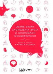 Ostre stany zagrożenia życia w chorobach wew.
