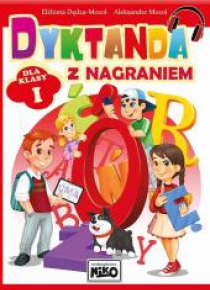 Dyktanda z nagraniem dla klasy I