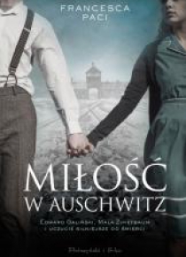 Miłość w Auschwitz