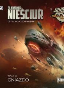 Shadow Raptors T.3 Gniazdo audiobook