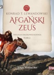 Trylogia dalekowsch. T.2 Afgański Zeus audiobook