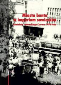 Miasta buntu w imperium sowieckim