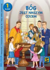 Katechizm SP 1 Bóg jest naszym Ojcem podr+ćw. 2020
