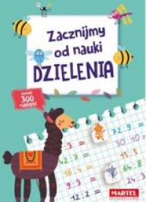 Zacznijmy od nauki dzielenia