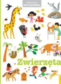 Pierwsza encyklopedia. Zwierzęta