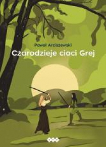 Czarodzieje Cioci Grej