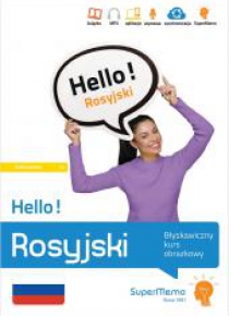 Hello! Rosyjski. Błyskawiczny kurs obrazkowy A1