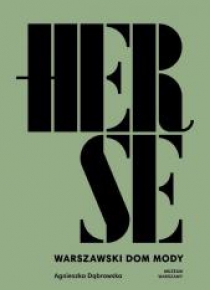 Herse. Warszawski dom mody