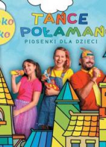 Tańce Połamańce CD