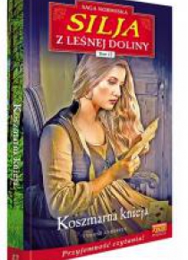 Silja z Leśnej Doliny T.12 Koszmarna knieja
