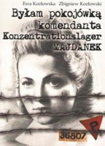 Byłam pokojówką komendanta