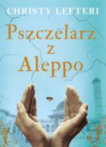 Pszczelarz z Aleppo audiobook