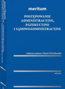 Meritum. Postepowanie administracyjne...