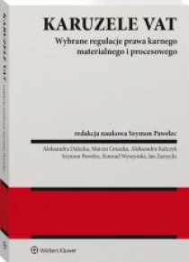 Karuzela VAT. Wybrane regulacje
