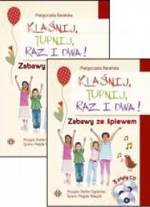Klaśnij, tupnij, raz i dwa! Zabawy ze śpiewem + CD