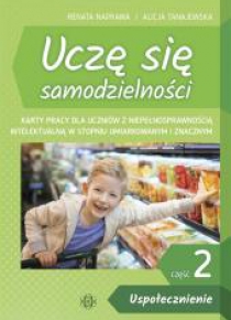 Uczę się samodzielności cz. 2 Uspołecznienie