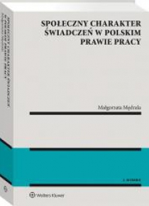 Społeczny charakter świadczeń w polskim prawie...
