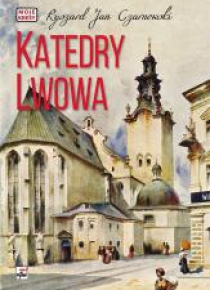 Katedry Lwowa