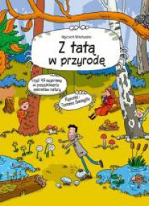 Z tatą w przyrodę