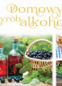 Domowy wybór alkoholi