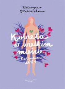Kobieta w wielkim mieście. Kalendarz 2021