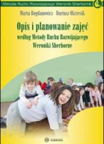 Opis i planowanie zajęć wg. Metody Ruchu...