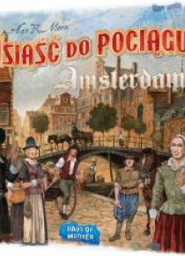 Wsiąść do Pociągu: Amsterdam REBEL