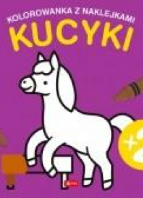 Kucyki. Kolorowanka z naklejkami