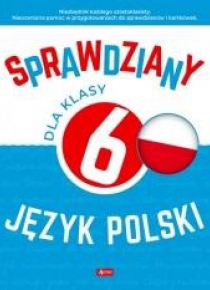 Sprawdziany dla klasy 6. Język Polski