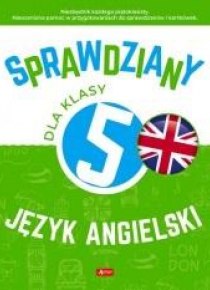 Sprawdziany dla klasy 5. Język angielski