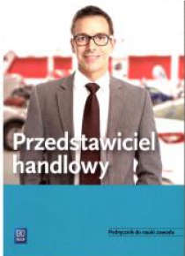 Przedstawiciel handlowy.Podr. do nauki zawodu WSIP