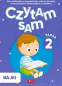 Czytam sam. Klasa 2. Bajki