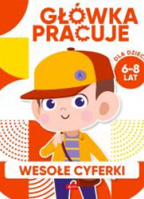 Główka pracuje. Wesołe cyferki