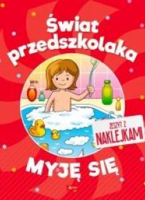 Świat przedszkolaka. Myję się