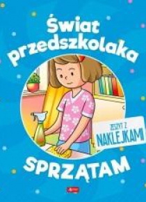 Świat przedszkolaka. Sprzątam