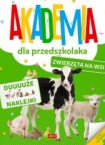Akademia dla przedszkolaka. Zwierzęta na wsi