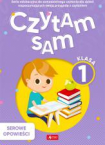 Czytam sam. Klasa 1. Serowe Opowieści