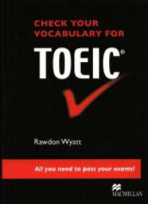 Check Your Vocabulary for TOEIC