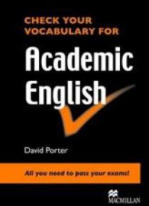 Check Your Vocabulary for Academic English