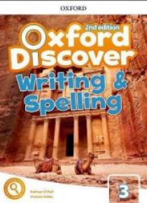 Oxford Discover 3 Writing and Spelling