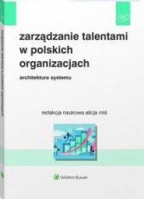 Zarządzanie talentami w polskich organizacjach