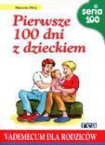 Pierwsze 100 dni z dzieckiem REA
