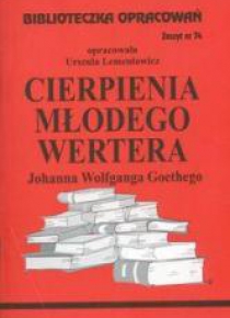 Biblioteczka opracowań nr 074 Cierpienia młodego..
