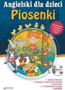 Angielski dla dzieci - Piosenki (CD Gratis) EDGARD